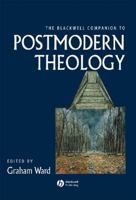 Companion to Postmodern Theology