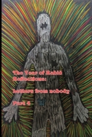 The Year of Rabid Reflections: Letters from nobody: Part 4 B0FCCXC6MD Book Cover