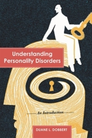 Understanding Personality Disorders: An Introduction