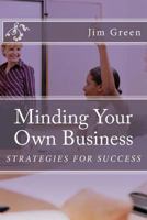 Minding Your Own Business 148013869X Book Cover