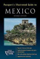 Passport's Illustrated Travel Guide to Mexico 0844211540 Book Cover