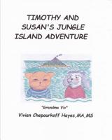 Timothy and Susan's Jungle Island Adventure 1795607491 Book Cover