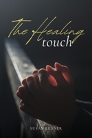 The Healing Touch 1930112769 Book Cover