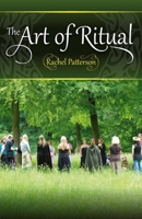 The Art of Ritual 1782797769 Book Cover
