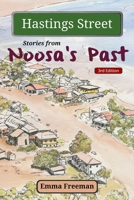 Hastings Street: Stories from Noosa's Past 1990415571 Book Cover