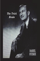 The Trick Brain 0915926016 Book Cover