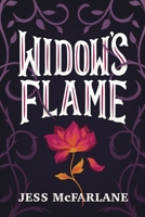 Widow's Flame 1922850039 Book Cover