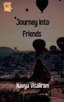 Journey Into Friends B0BJ6SCXYT Book Cover