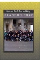 Sunset Park Latin King 1419611100 Book Cover