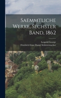 Saemmtliche Werke, Sechster Band, 1862 101882765X Book Cover