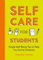 Self-Care for Students 183799143X Book Cover