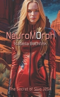NeuroM0rph B0FD9QX8MF Book Cover