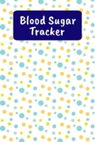 Blood Sugar Tracker: Blood Glucose Log For 2 Years Of Readings 1692966308 Book Cover