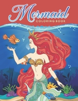 Mermaid Coloring Book: An Adult Coloring Book with Beautiful Mermaids Designs for Relaxation B08R4FB6DM Book Cover