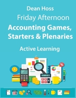 Active Learning - Accounting Games, Starters & Plenaries 1697540767 Book Cover