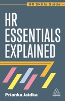 HR Essentials Explained (HR Skills Guide) 1398624330 Book Cover