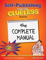 Self Publishing for the Clueless 1891440993 Book Cover