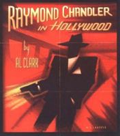 Raymond Chandler in Hollywood 1879505290 Book Cover