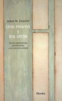Uno mismo y los otros: De las experiencias existenciales a la interculturalidad 8425424402 Book Cover