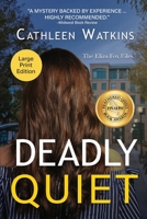Deadly Quiet 1611536626 Book Cover