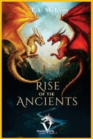 Rise of the Ancients 1964250056 Book Cover