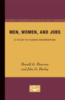 Men, Women, and Jobs: A Study in Human Engineering 1258553791 Book Cover