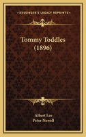 Tommy Toddles 0548817847 Book Cover