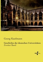 Geschichte der deutschen Universitäten: Zweiter Band (German Edition) 3737213046 Book Cover