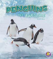 Penguins Are Awesome 1977108156 Book Cover