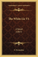 The White Lie 1165106329 Book Cover