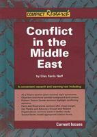 Conflict in the Middle East (Compact Research Series) 1601520166 Book Cover