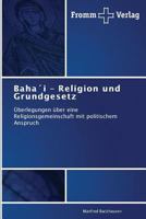 Bahai - Religion Und Grundgesetz 3841604307 Book Cover