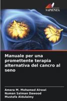 Manuale per una promettente terapia alternativa del cancro al seno 6209350119 Book Cover