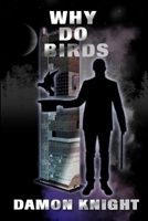Why Do Birds 031285174X Book Cover