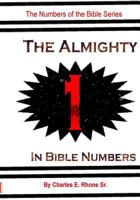 The Almighty 1 in Bible Numbers 0970256981 Book Cover