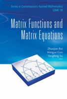 Matrix Functions and Matrix Equations 9814675768 Book Cover