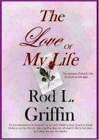 The Love of My Life 097185050X Book Cover