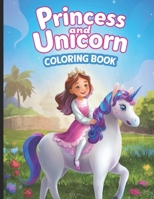 Princess and Unicorn Coloring Book: for Girls 8395463170 Book Cover