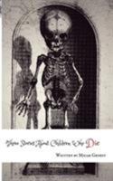 Three Stories About Children Who Die 177537212X Book Cover