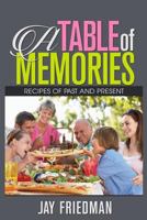 A Table of Memories 1518777546 Book Cover