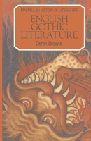 English Gothic Literature (History of Literature Series) 0805238611 Book Cover