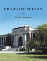 Graduate School 1491814152 Book Cover