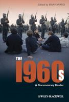 The 1960s: A Documentary Reader 1405163305 Book Cover