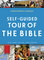 Self-Guided Tour of the Bible 1628623551 Book Cover