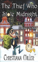 The Thief Who Stole Midnight B087FJFYR2 Book Cover