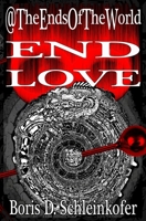 End Eight: END LOVE B08MMRBJGR Book Cover