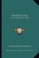 Americans an Impression 0469790725 Book Cover