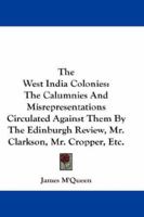 West India Colonies 1142705544 Book Cover