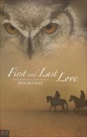 First and Last Love 161739775X Book Cover