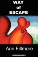 Way of Escape 0917990986 Book Cover